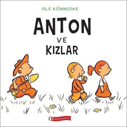 Anton ve Kızlar - Ole Könnecke - ODTÜ Geliştirme Vakfı Yayıncılık