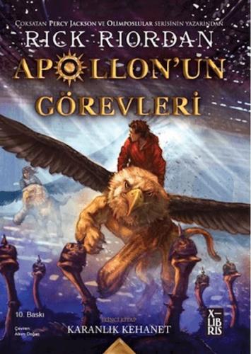 Apollon'un Görevleri 2 - Karanlık Kehanet - Rick Riordan - Xlibris