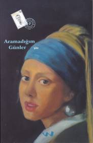 Aramadığım Günler - Mehmet Aycı - 4 Kitap Yayınları