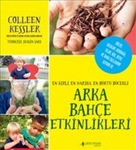 Arka Bahçe Etkinlikleri - Colleen Kessler - Yeni İnsan Yayınevi