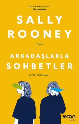 Arkadaşlarla Sohbetler - Sally Rooney - Can Sanat Yayınları