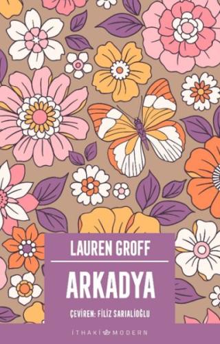 Arkadya  - Lauren Groff - İthaki Yayınları