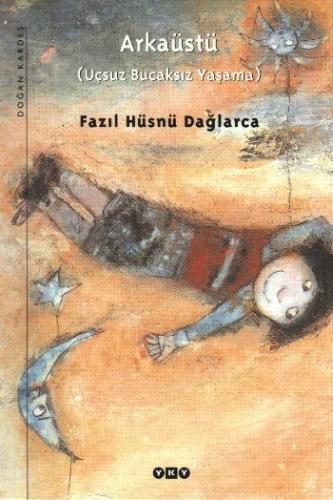 Arkaüstü - Fazıl Hüsnü Dağlarca - Yapı Kredi Yayınları