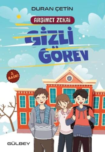 Arşimet Zekai - Gizli Görev - Duran Çetin - Gülbey Yayınları