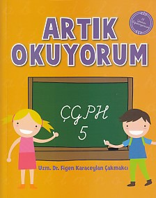 Artık Okuyorum 5- Çgph - Figen Karaceylan Çakmakçı - Doğan Egmont Yayı