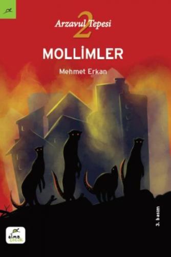 Arzavul Tepesi 2: Mollimler - Mehmet Erkan - Elma Çocuk