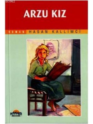 Arzu Kız - Hasan Kallimci - Hikmet Neşriyat