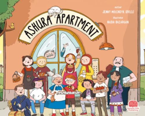 Ashura Apartment - Jenny Molendyk Divleli - Karavan Çocuk