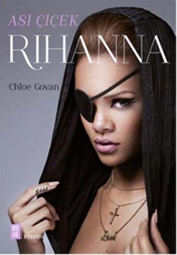 Asi Çiçek Rihanna - Chloe Govan - Mona Kitap