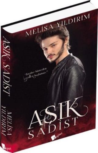 Aşık Sadist (Ciltli) - Melisa Yıldırım - Lopus Yayınları