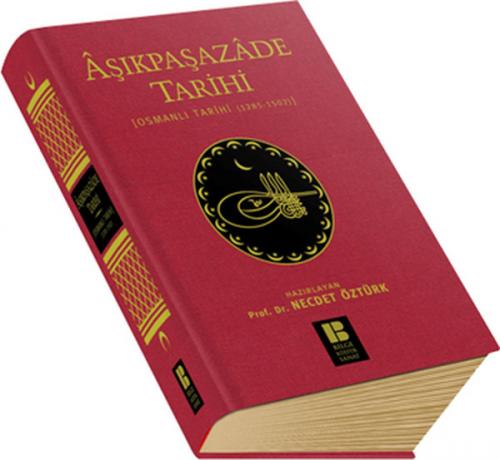 Aşıkpaşazade Tarihi (Ciltli) - Kolektif - Bilge Kültür Sanat