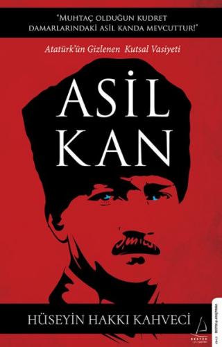 Asil Kan - Hüseyin Hakkı Kahveci - Destek Yayınları