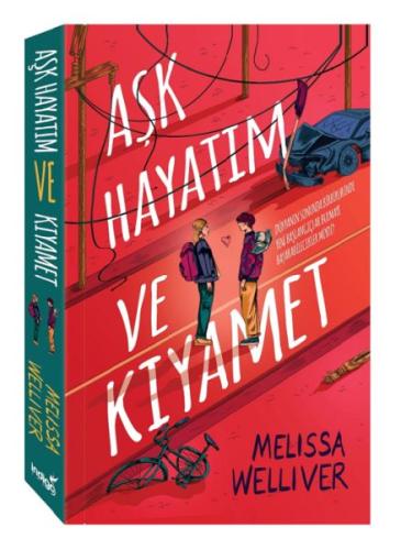 Aşk Hayatım ve Kıyamet - Melisa Welliver - İndigo Kitap