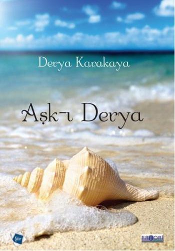 Aşk-ı Derya - Derya Karakaya - Favori Yayınları