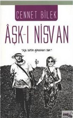 Aşk-ı Nisvan - Cennet Bilek - Sınırsız Kitap