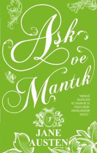 Aşk ve Mantık (Ciltli) - Jane Austen - Artemis Yayınları