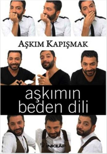 Aşkımın Beden Dili - Aşkım Kapışmak - İnkılap Kitabevi