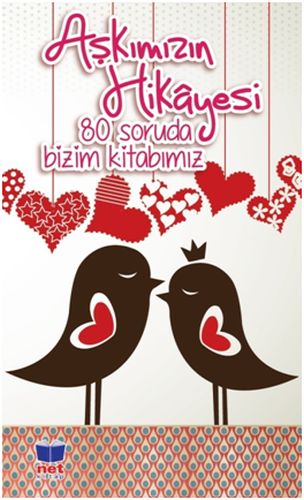 Aşkımızın Hikayesi - Ayça Atçı - Net Kitap