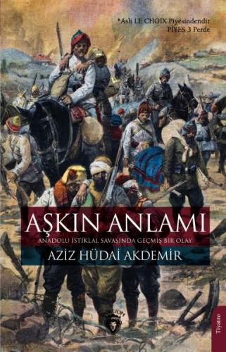 Aşkın Anlamı - Aziz Hüdai Akdemir - Dorlion Yayınları