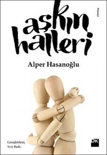 Aşkın Halleri - Alper Hasanoğlu - Doğan Kitap