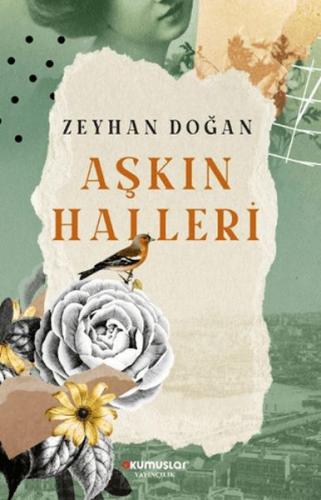 Aşkın Halleri - Zeyhan Doğan - Okumuşlar Yayıncılık