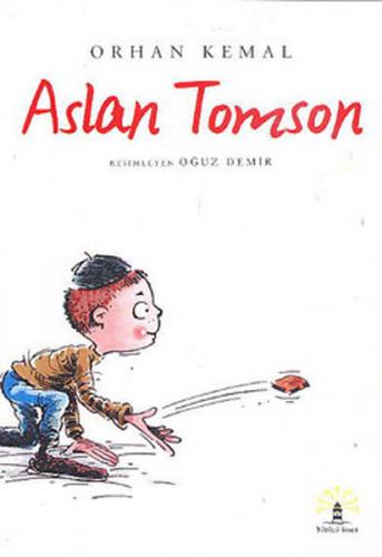 Aslan Tomson - Orhan Kemal - Büyülü Fener Yayınları