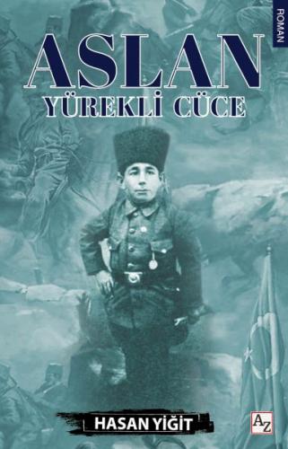 Aslan Yürekli Cüce - Hasan Yiğit - Az Kitap