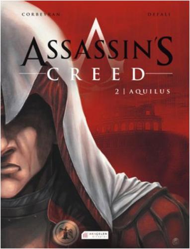 Assassin's Creed 2 Cilt - Aquilus - Eric Corbeyran - Akıl Çelen Kitapl