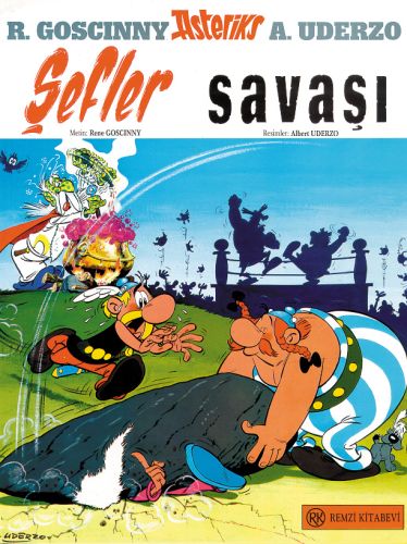 Asteriks Şefler Savaşı - Rene Goscinny - Remzi Kitabevi