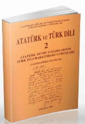 Atatürk ve Türk Dili 2 - Zeynep Korkmaz - Türk Dil Kurumu Yayınları