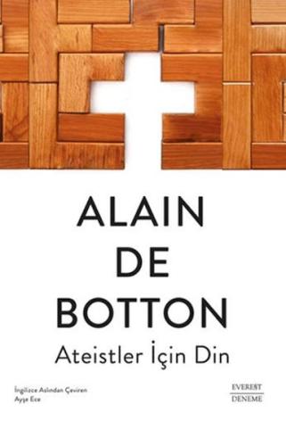 Ateistler İçin Din - Alain de Botton - Everest Yayınları