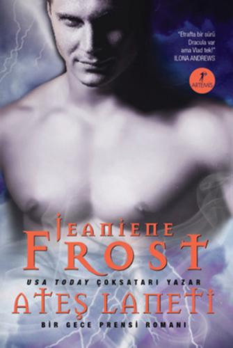 Ateş Laneti - Jeaniene Frost - Artemis Yayınları