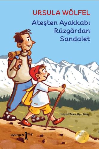 Ateşten Ayakkabı Rüzgaran Sandalet - Ursula Wölfel - Uyurgezer Yayıncı