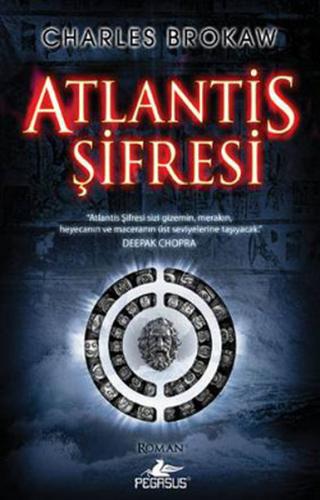 Atlantis Şifresi - Charles Brokaw - Pegasus Yayınları