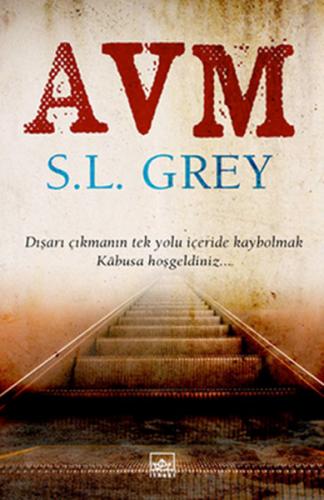 AVM - S. L. Grey - İthaki Yayınları