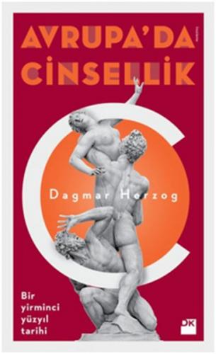 Avrupa'da Cinsellik - Dagmar Herzog - Doğan Kitap