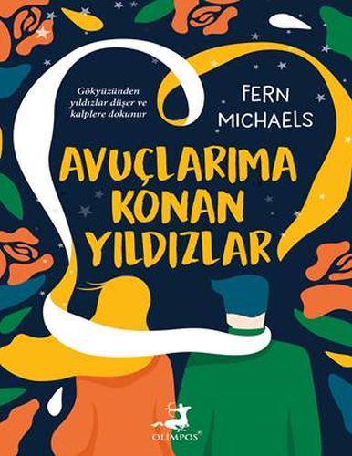 Avuçlarıma Konan Yıldızlar - Fern Michaels - Olimpos Yayınları