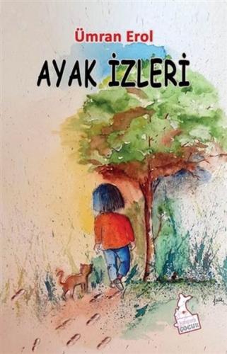 Ayak İzleri - Ümran Erol - Kanguru Yayınları