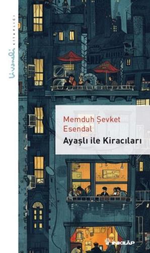 Ayaşlı ile Kiracıları – Livaneli Kitaplığı - Memduh Şevket Esendal - İ