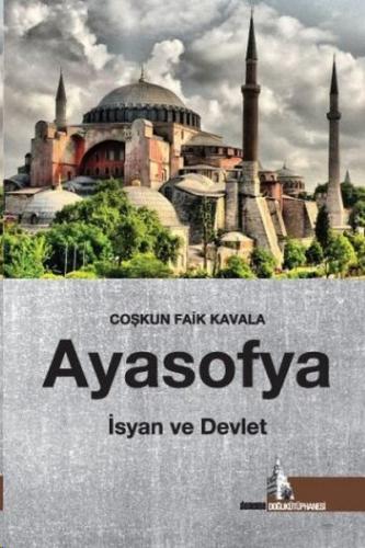 Ayasofya - Coşkun Faik Kavala - Doğu Kütüphanesi