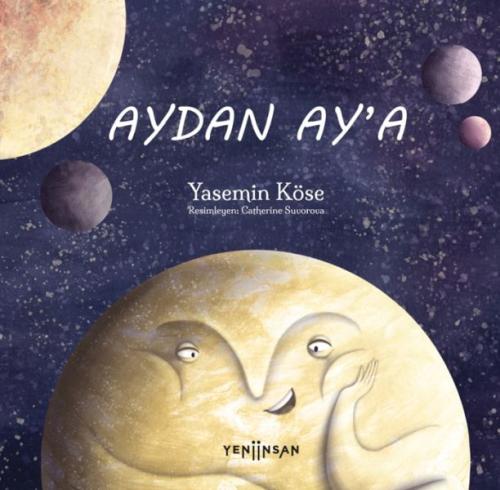 Aydan Ay’a - Yasemin Köse - Yeni İnsan Yayınevi