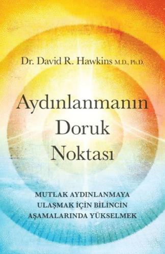 Aydınlanmanın Doruk Noktası - David R. Hawkins - Butik Yayınları