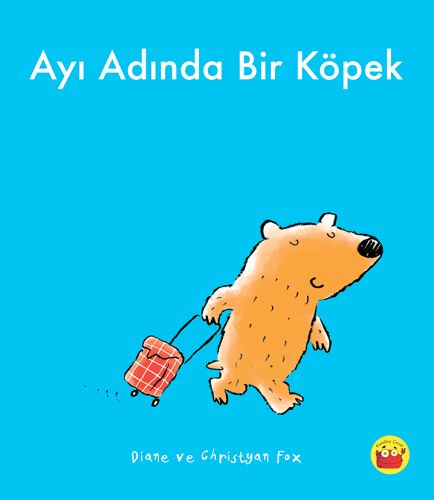 Ayı Adında Bir Köpek - Christyan Fox - Kuraldışı Yayınevi