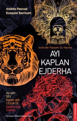 Ayı Kaplan Ejderha - Andres Pascual - Destek Yayınları