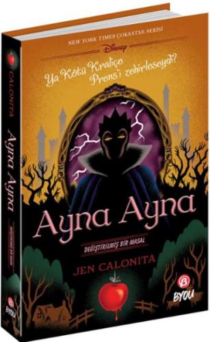 Ayna Ayna -Değiştirilmiş Bir Masal - Jen Calonita - Beta Byou