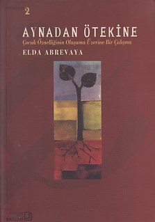 Aynadan Ötekine - Elda Abrevaya - Bağlam Yayınları