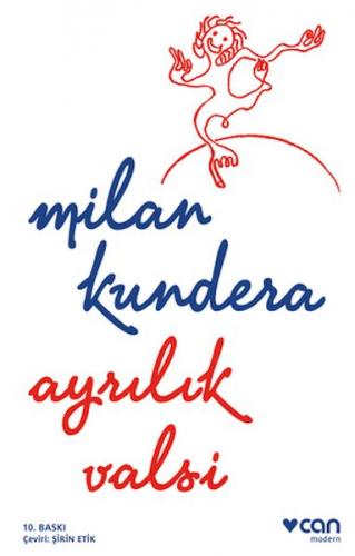 Ayrılık Valsi - Milan Kundera - Can Yayınları