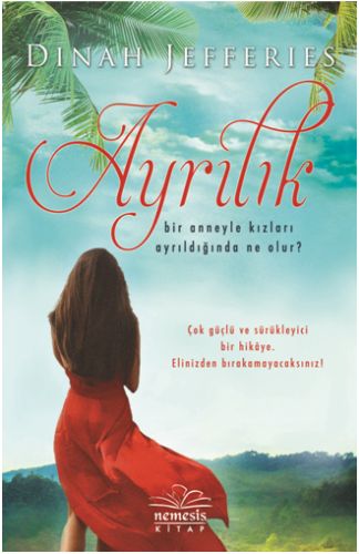 Ayrılık - Dinah Jefferies - Nemesis Kitap