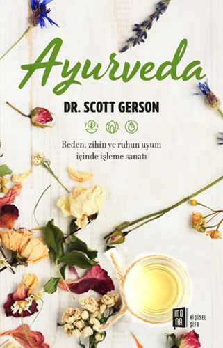 Ayurveda - Scott Gerson - Mona Kitap