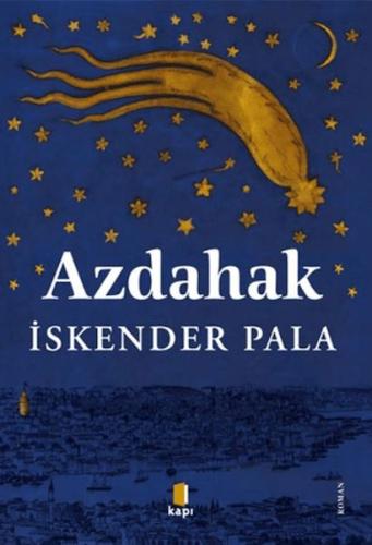 Azdahak - İskender Pala - Kapı Yayınları